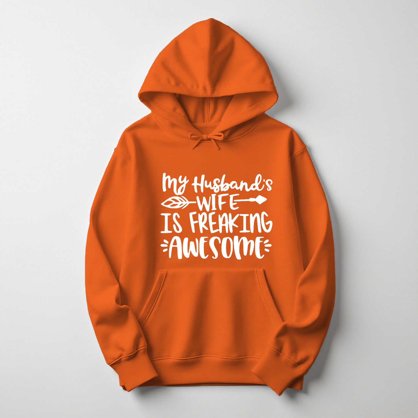 My Husband’s Wife is Freaking Awesome Hoodie – Bold & Funny Women’s Pullover