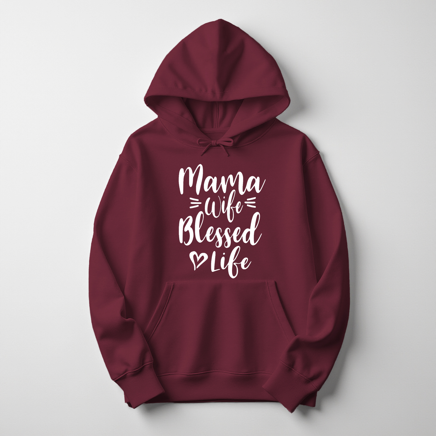 Mama Wife Blessed Life Hoodie – Warm, Empowering Everyday Wear for Women