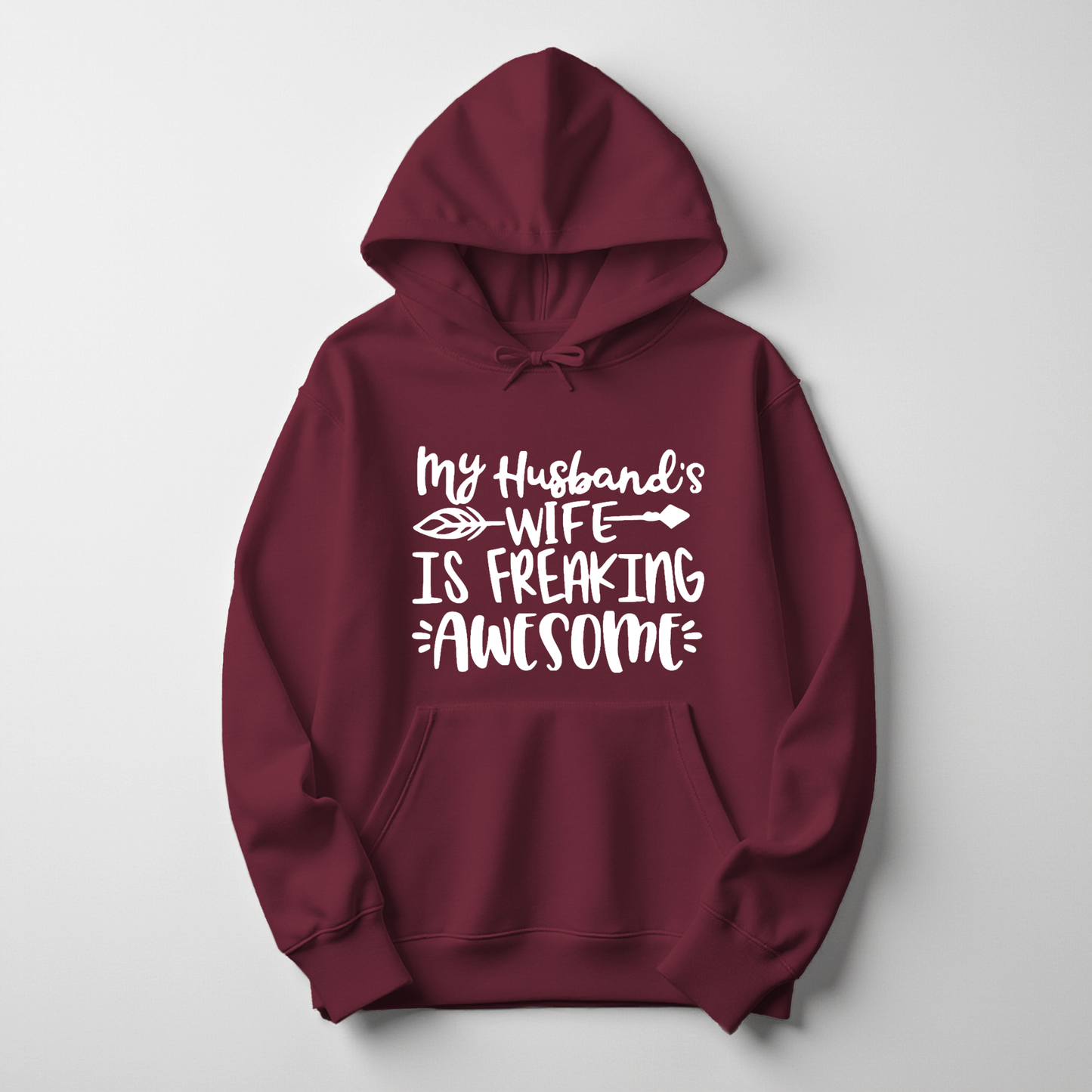 My Husband’s Wife is Freaking Awesome Hoodie – Bold & Funny Women’s Pullover