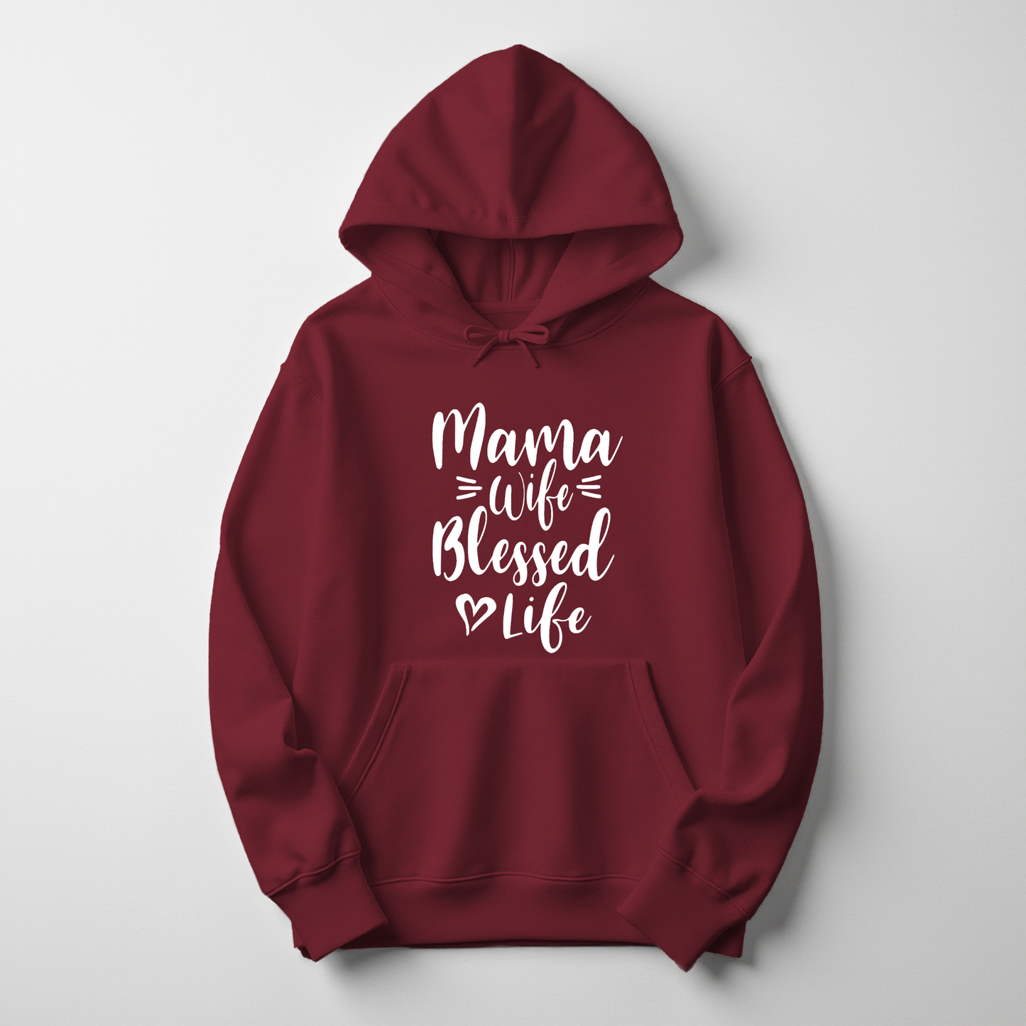 Mama Wife Blessed Life Hoodie – Warm, Empowering Everyday Wear for Women