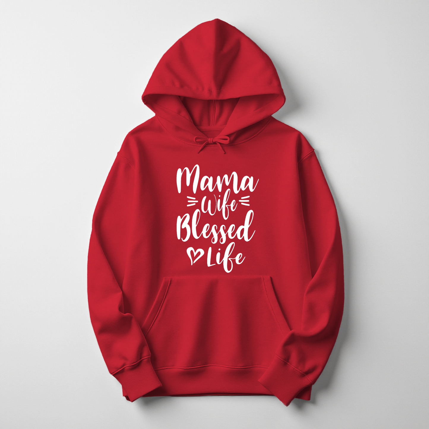 Mama Wife Blessed Life Hoodie – Warm, Empowering Everyday Wear for Women