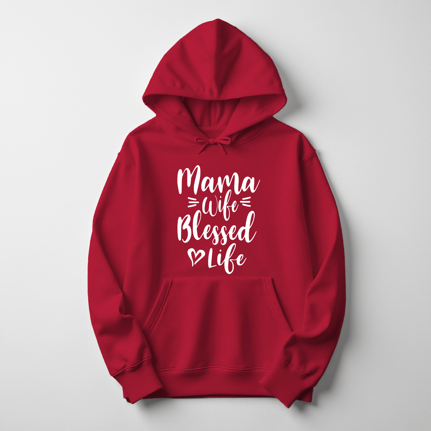 Mama Wife Blessed Life Hoodie – Warm, Empowering Everyday Wear for Women