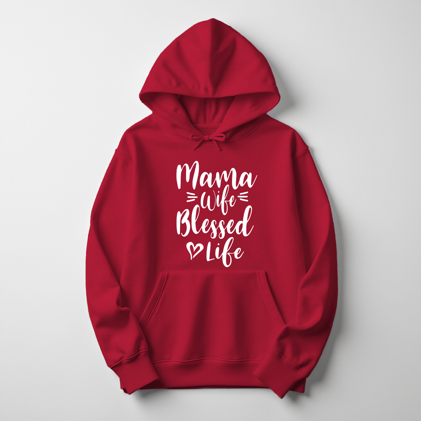 Mama Wife Blessed Life Hoodie – Warm, Empowering Everyday Wear for Women