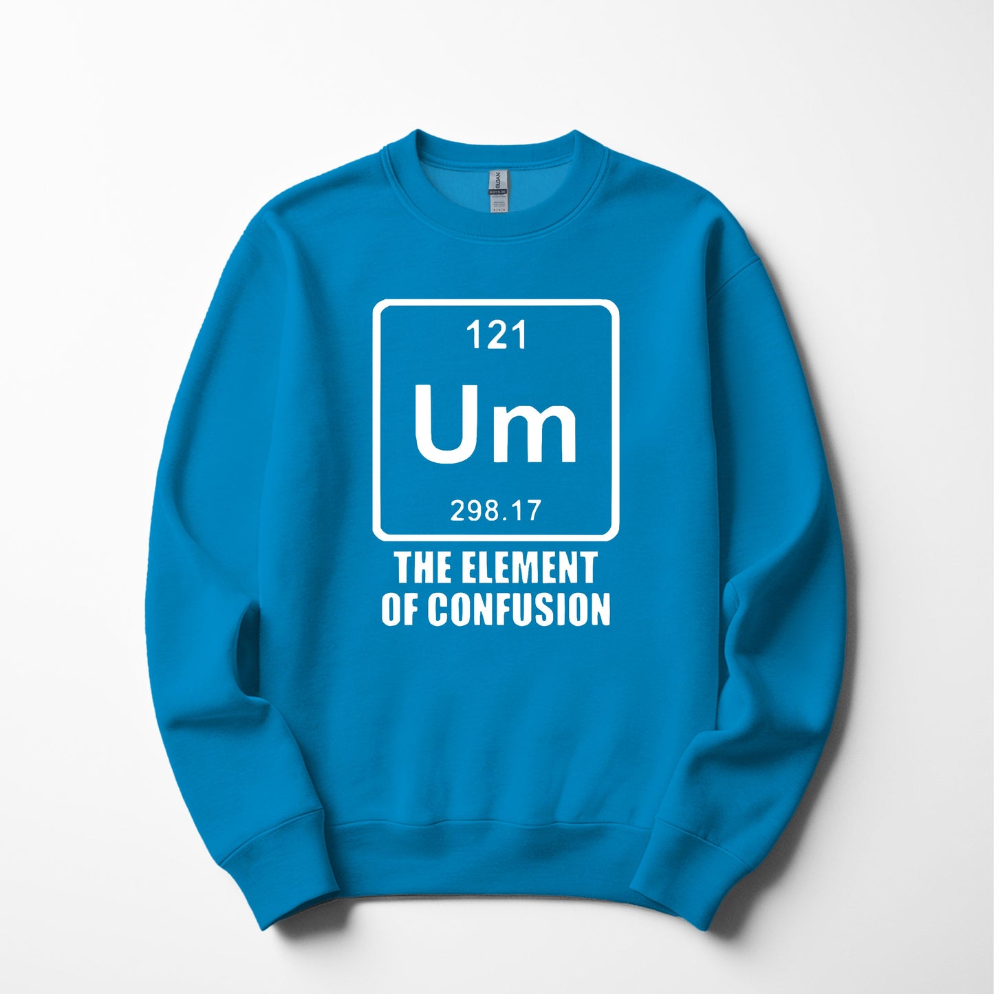 Um Element of Confusion | Funny Chemistry Men’s Sweatshirt