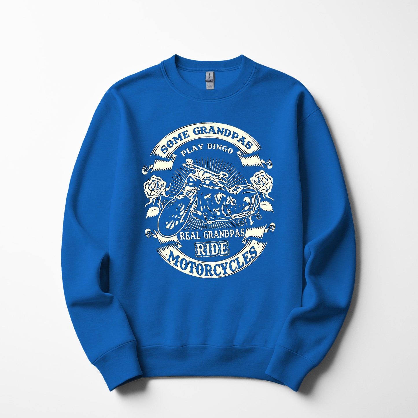 Some Grandpas Play Bingo, Real Grandpas Ride Motorcycles Sweatshirt
