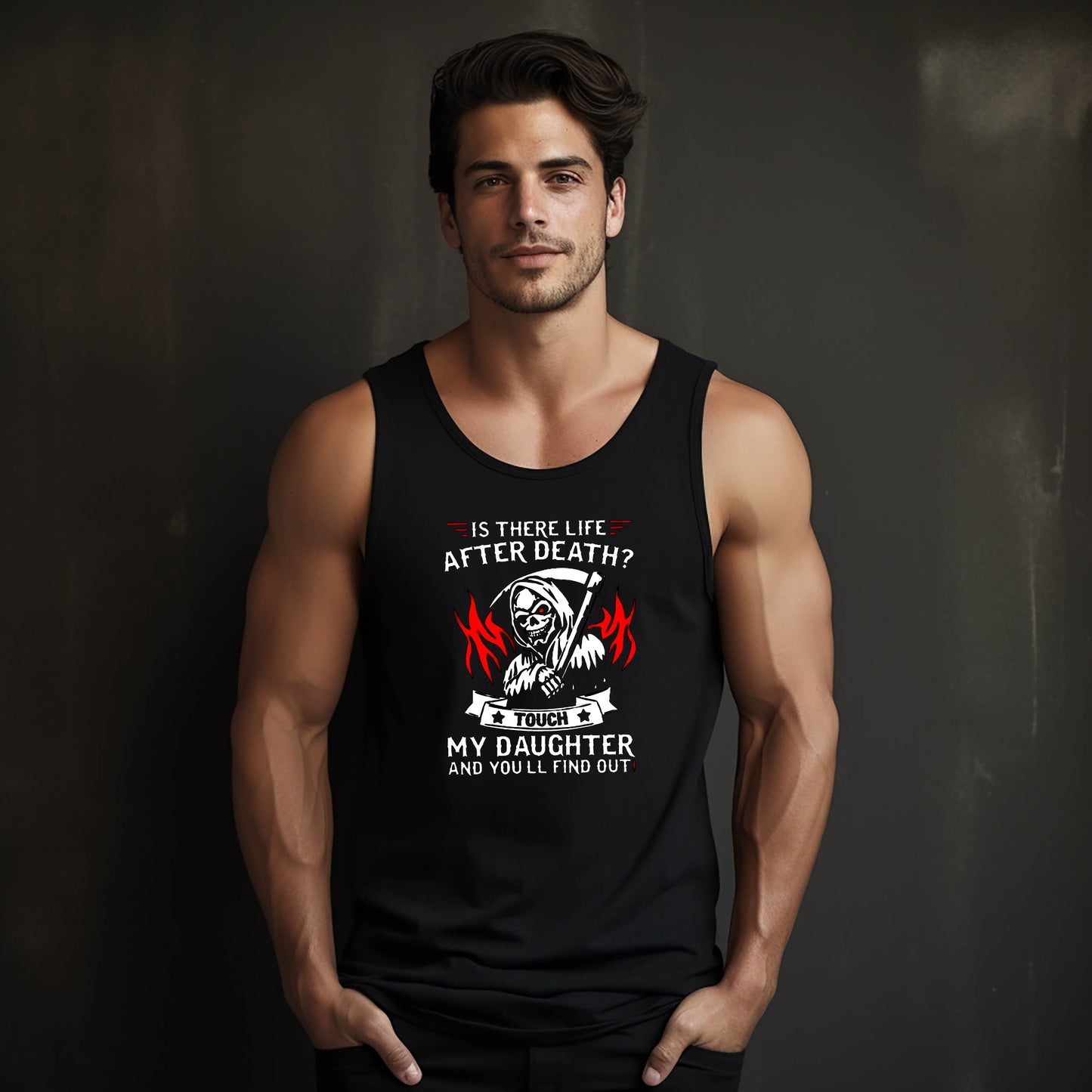 Touch My Daughter Tank Top | Bold Father’s Message
