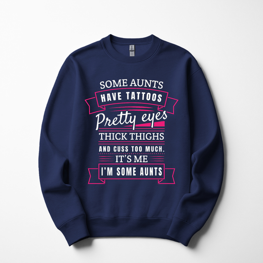 Sassy Aunt Sweatshirt – Bold, Fun & Fiercely Fabulous