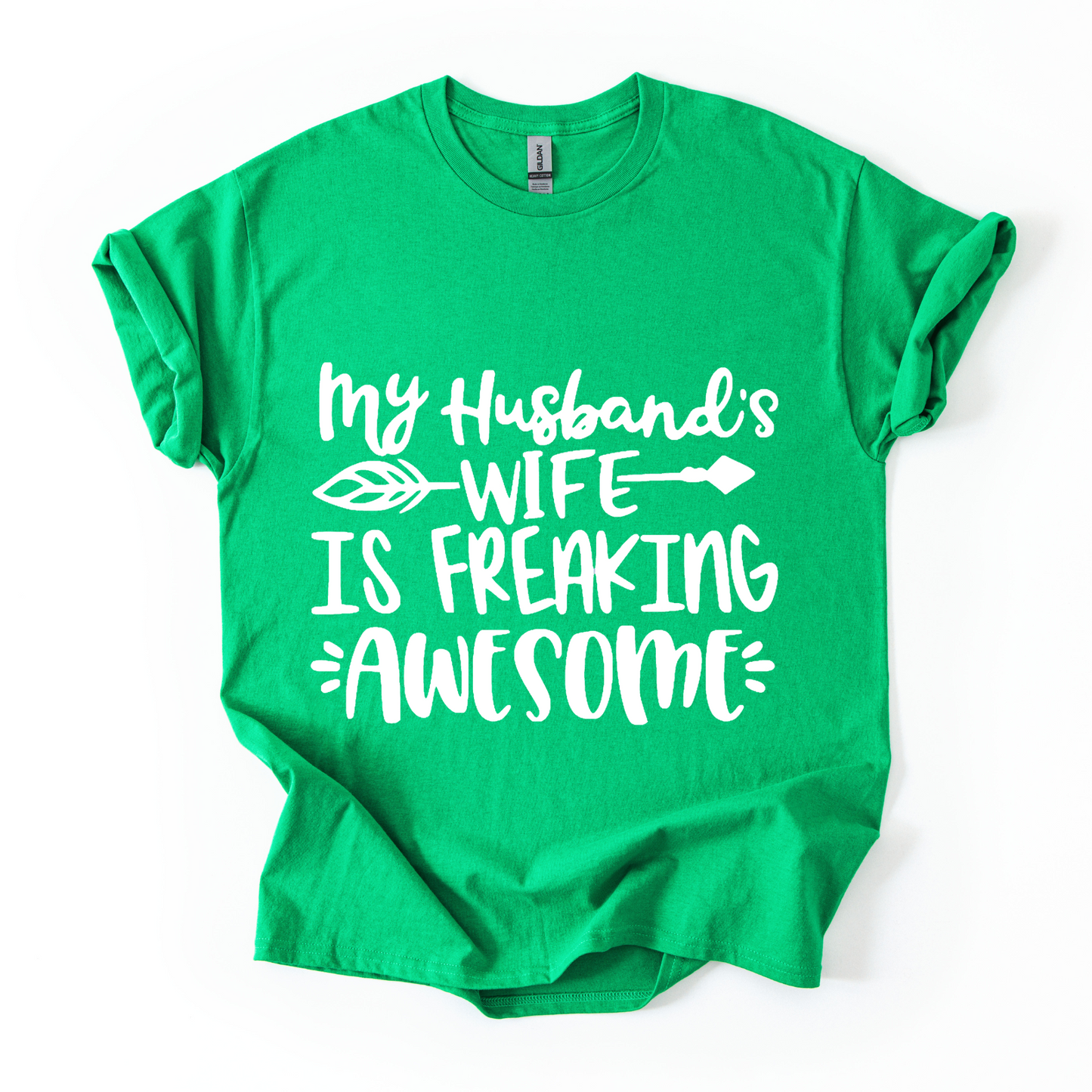 Funny Wife T-Shirt – My Husband’s Wife is Freaking Awesome