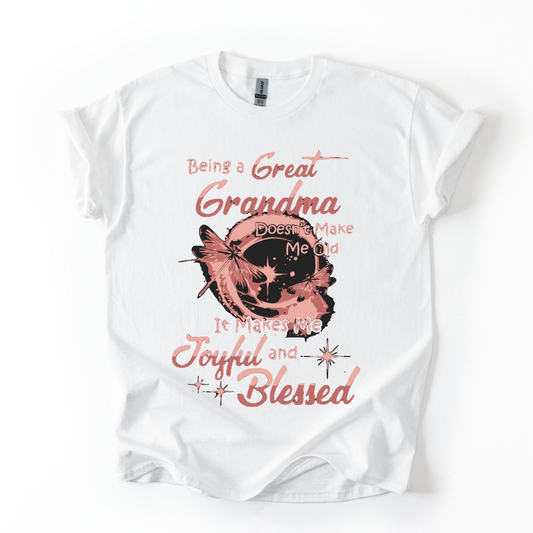 Being a Great Grandma T-Shirt – Joyful & Blessed Dragonfly Design