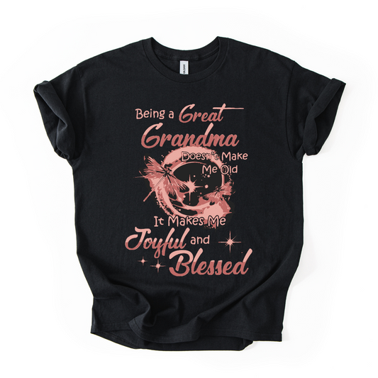 Being a Great Grandma T-Shirt – Joyful & Blessed Dragonfly Design