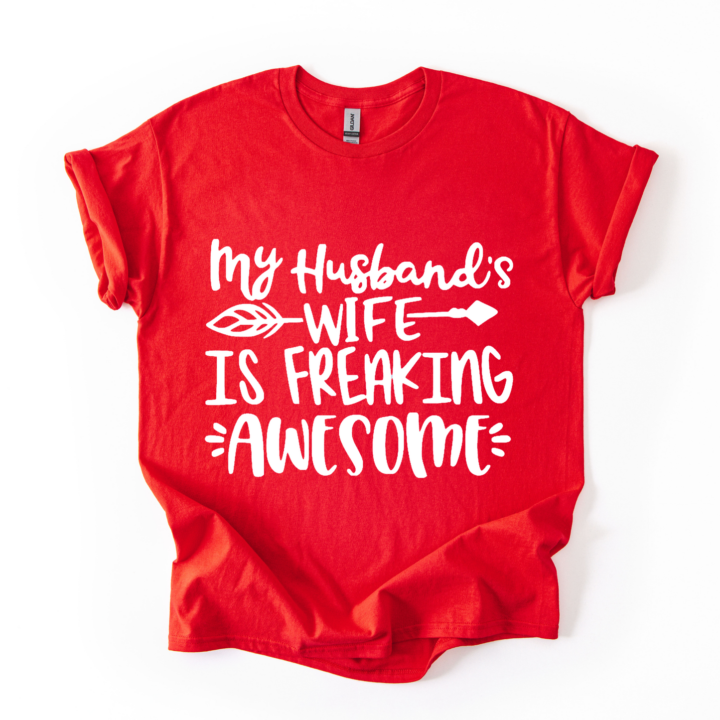 Funny Wife T-Shirt – My Husband’s Wife is Freaking Awesome