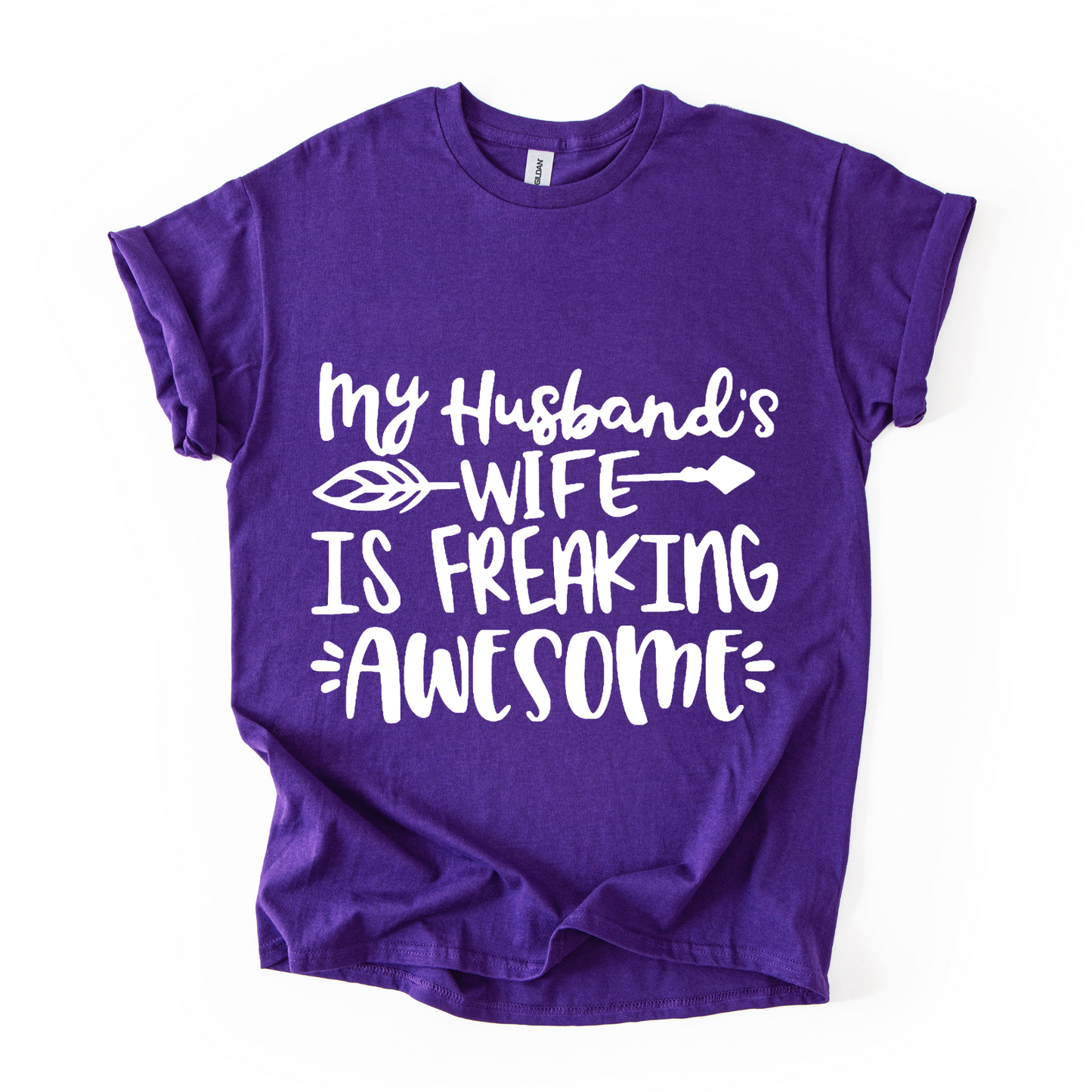 Funny Wife T-Shirt – My Husband’s Wife is Freaking Awesome