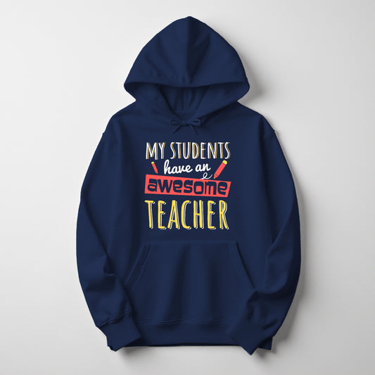Awesome Teacher Hoodie | Men’s Graphic Hoodie for Teachers