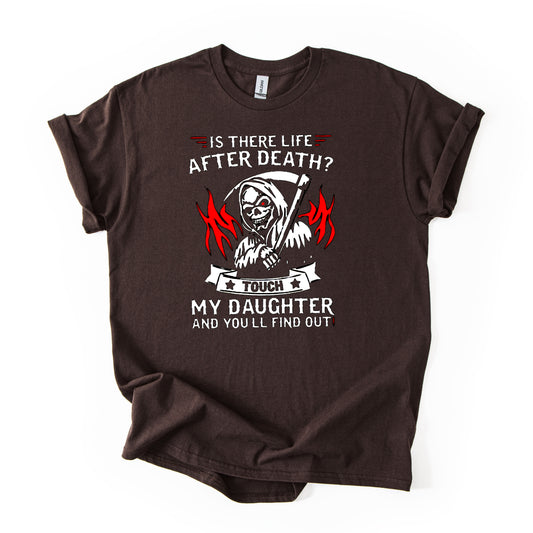 Protective Dad T-Shirt | Touch My Daughter & You’ll Find Out Tee
