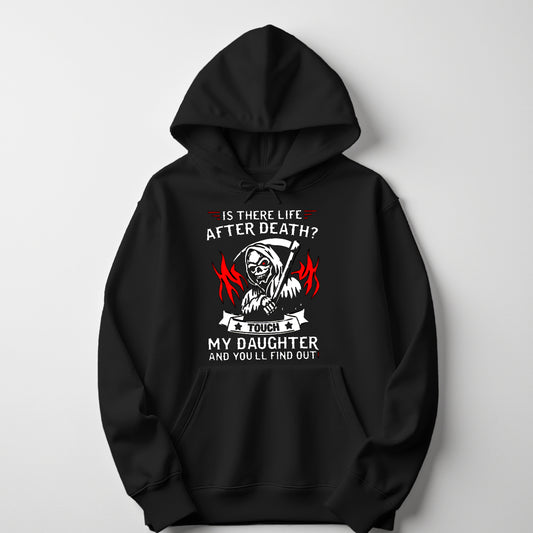 Touch My Daughter Hoodie | Protective Dad Graphic Hoodie